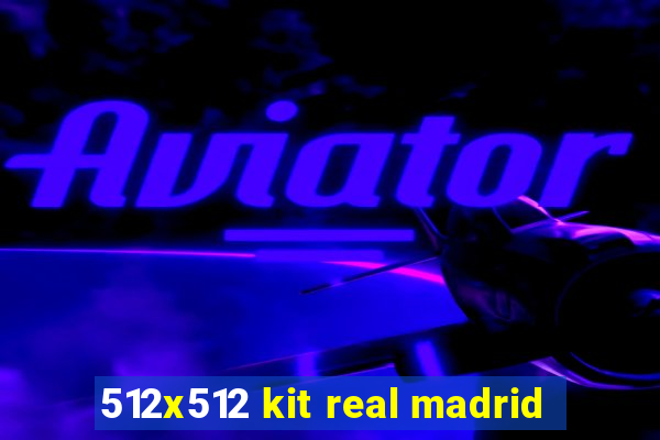 512x512 kit real madrid